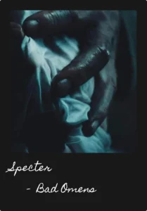 Specter by Bad Omens